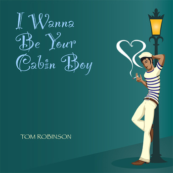 I Wanna Be Your Cabin Boy album sleeve